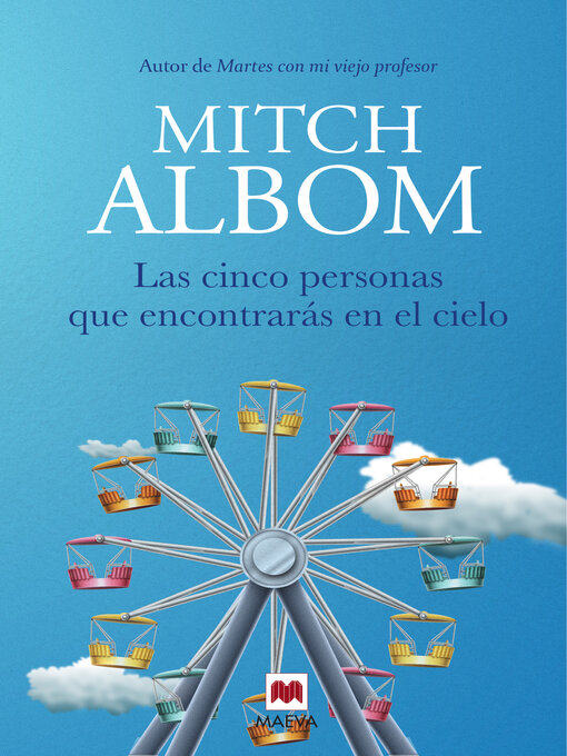 Title details for Las cinco personas que encontrarás en el cielo by Mitch Albom - Available